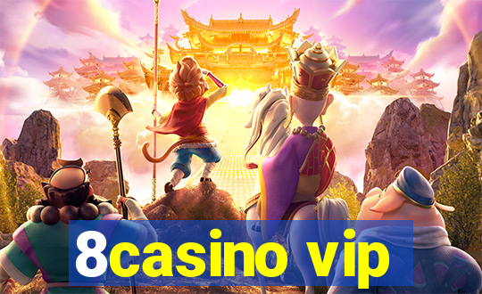 8casino vip